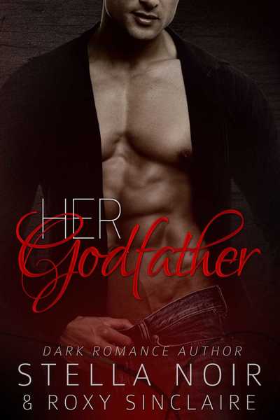 Her Godfather by Roxy Sinclaire